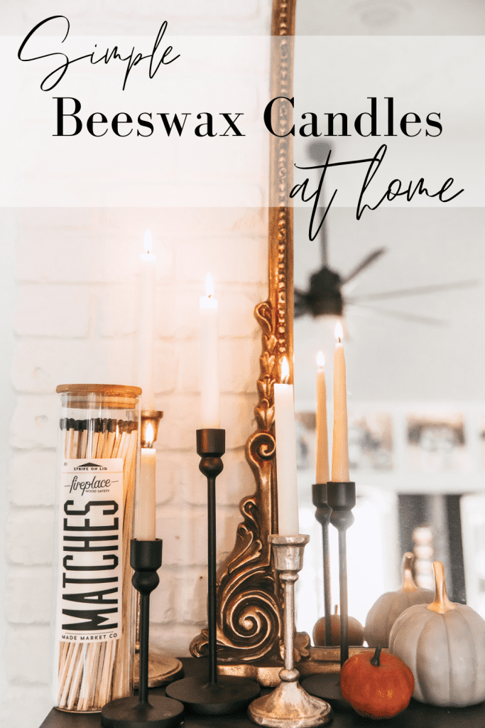 homemade beeswax taper candles on mantle